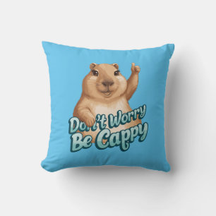 Cartoon Capybara Don't Worry Be Cappy Throw Pillow