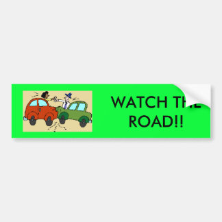 cartoon-car-crash, WATCH THE ROAD!! Bumper Sticker