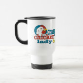 Cartoon Crazy Chicken Lady Travel Mug (Left)