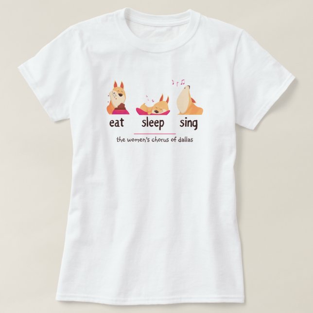 Cartoon Dog Eat Sleep Sing T-Shirt (Design Front)