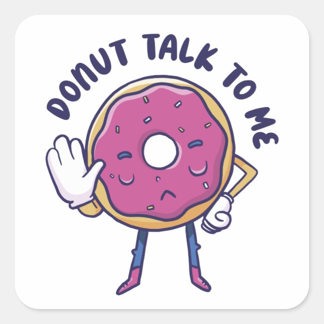 Cartoon Doughnut Talk To Me  Square Sticker (Front)