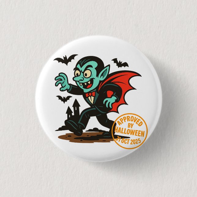 Cartoon Dracula Vampire – Approved by Halloween 1 Inch Round Button (Front)