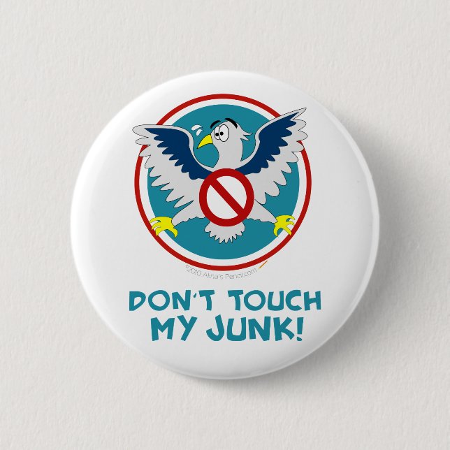 Cartoon Eagle Don't Touch My Junk Funny TSA Logo 2 Inch Round Button (Front)