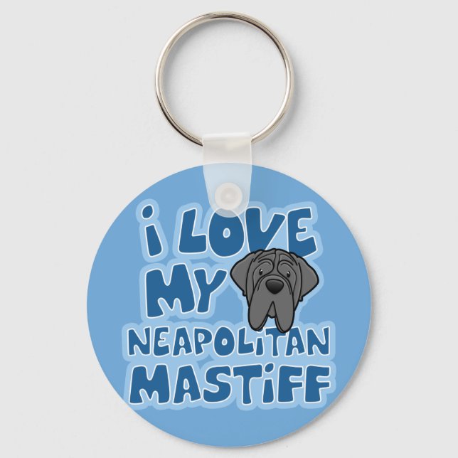 Cartoon I Love My Neapolitan Mastiff Keychain (Front)