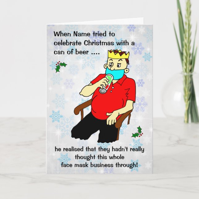 Cartoon Male Facemask Beer Can Snowflake Christmas Holiday Card (Front)