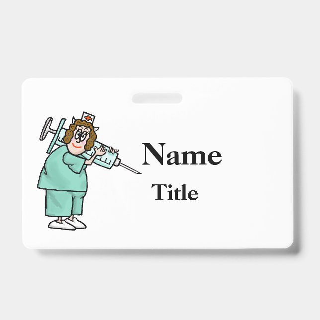 Cartoon Nurse & Big Needle Nurse Badge  Customize! (Front)