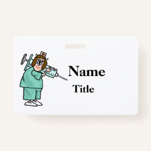 Cartoon Nurse & Big Needle Nurse Badge  Customize!