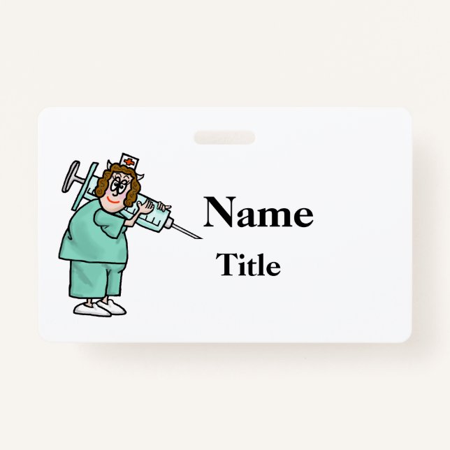 Cartoon Nurse & Big Needle Nurse Badge  Customize! (Front)