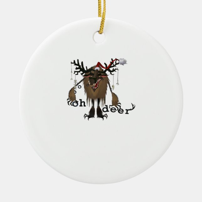 Cartoon Oh Deer Funny Reindeer Holiday Gamer Gift Ceramic Ornament (Front)