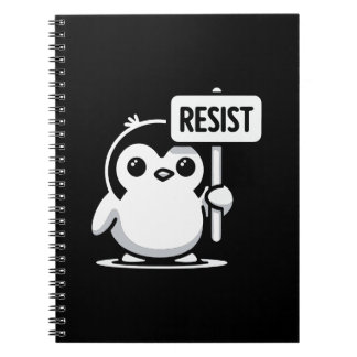 Cartoon Penguin Holding “RESIST” Sign – B & W Notebook