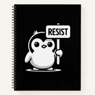 Cartoon Penguin Holding “RESIST” Sign – B & W Notebook