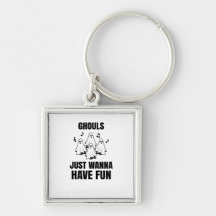 Cartoon Singing - "Ghouls Just Wanna Have Fun" Keychain