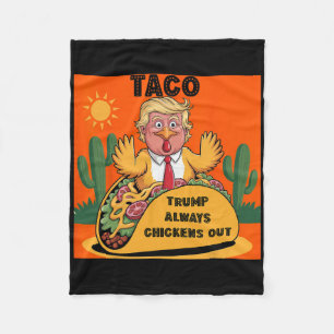 Cartoon Taco -trump Always Chickens Out Orange Fleece Blanket