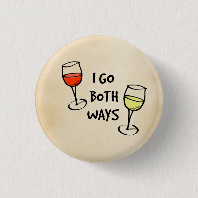 Cartoon Wine Glasses I Go Both Ways Funny 1 Inch Round Button (Front)
