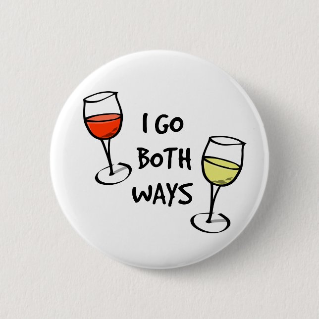 Cartoon Wine Glasses I Go Both Ways Funny 2 Inch Round Button (Front)