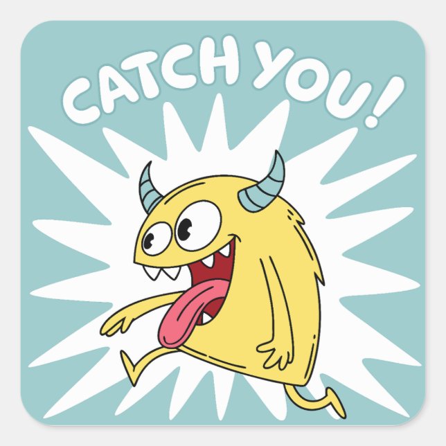 Cartoon Yellow Monster Running – Catch You Square Sticker (Front)