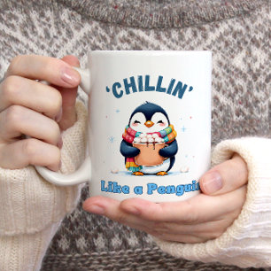 Cartoonish Penguin, Chillin Like a Penguin Winter Two-Tone Coffee Mug