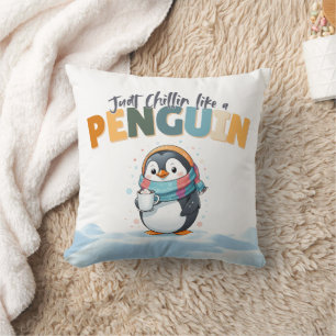 Cartoonish Style Just Chillin like a Penguin Throw Pillow