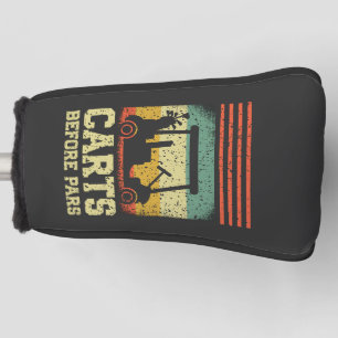 Carts Before Pars Funny Golf Head Cover
