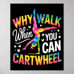 Cartwheel Gymnast Girl Tie Dye Gymnastic Girl Tumb Poster