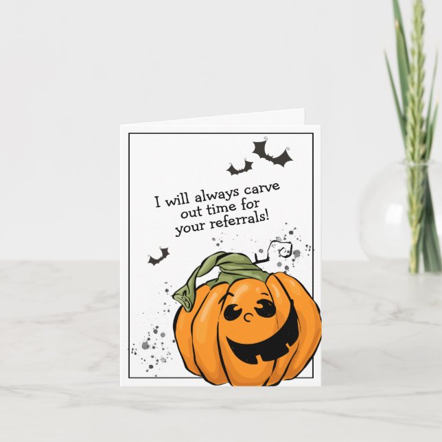 Carve out Time for Your Referrals Halloween Card (Front)