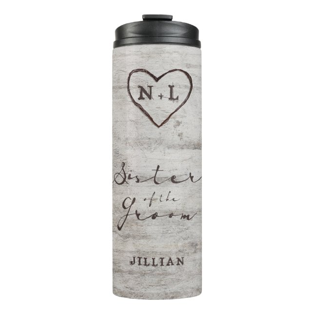 Carved Sweethearts Monogram Sister of the Groom Thermal Tumbler (Front)