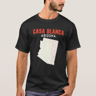 Casa Blanca Arizona USA State America Travel Arizo T-Shirt