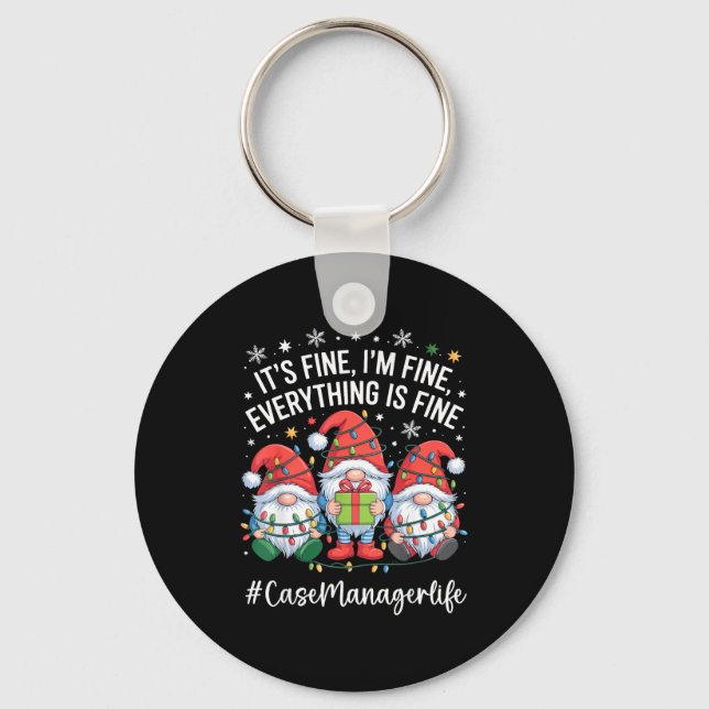 Case Manager Gnome Everything Is Fine Funny Christ Keychain (Front)