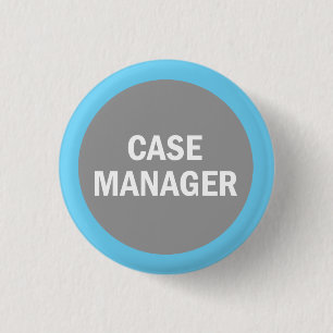 Case Manager hospital identification badge 1 Inch Round Button