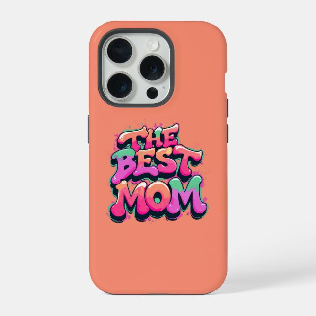 Case-Mate iPhone Cases The best mom style graffiti (Back)