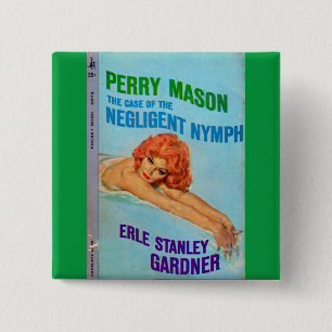Case of the Negligent Nymph book cover 2 Inch Square Button