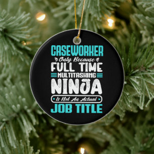 Caseworker Job Title Profession Funny Caseworker Ceramic Ornament