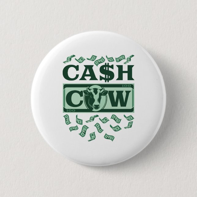 Cash Cow 2 Inch Round Button (Front)