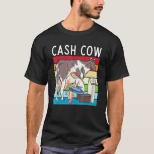 Cash Cow T-Shirt