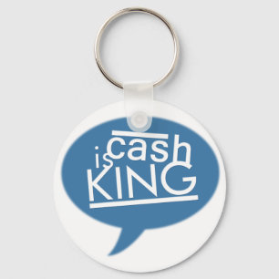 Cash Is King 2.25" Round Keychain (Type A)