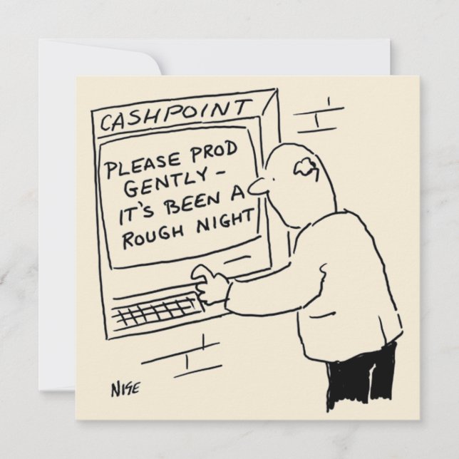 Cash Machine Says - "Please Prod Gently" Card (Front)