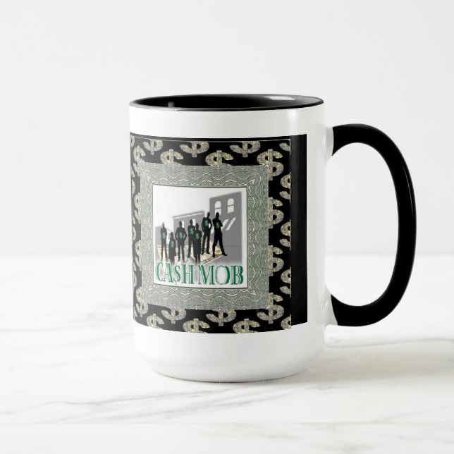 Cash Mob Big Bucks Coffee Mug (Right)