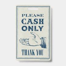 Cash Only Please, Cafe Sign (small)