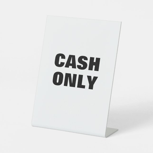 CASH ONLY Sign, Cash Payment Signage, Retail Store Pedestal Sign (Front)