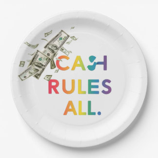 Cash rules all paper plate