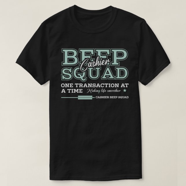 Cashier Beep Squad T-Shirt (Design Front)