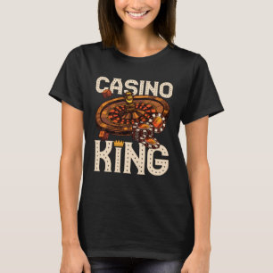 casino for men casino king gambler T-Shirt