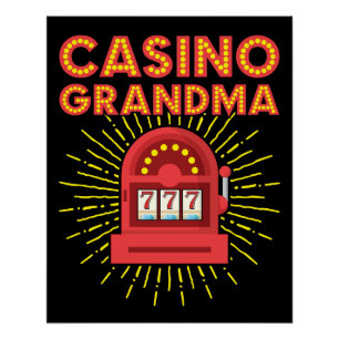 Casino Grandma Gambling Granny Poster