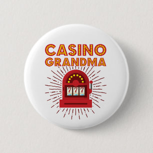 Casino Grandma Slot Machine Gambling Grandmother 2 Inch Round Button