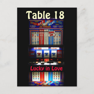 Casino Slot Machine Table Number - Lucky in Love Postcard
