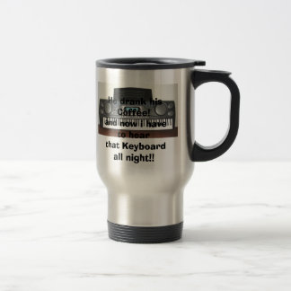 Casio_WK1600, He drank his Coffee! and now i ha... Travel Mug