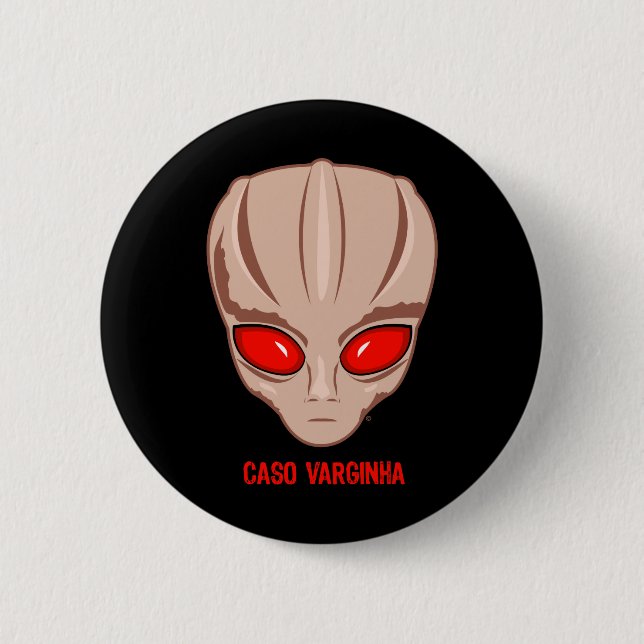 Caso Varginha 2 Inch Round Button (Front)