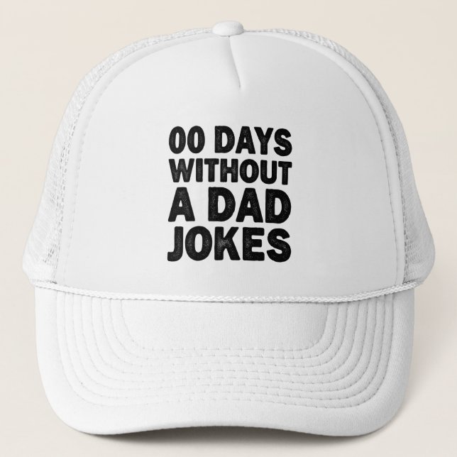 Casquette 00 Jours Sans Un Père Blague Cool Père Sarcastique (Devant)