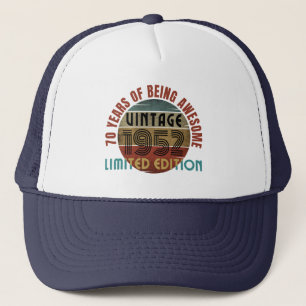 Casquette 70 ans d'être génial vintage 1952 édition limitée