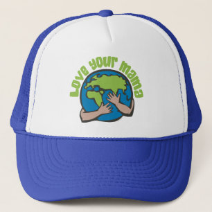 Casquette Aimez votre maman Changement climatique Pollution 